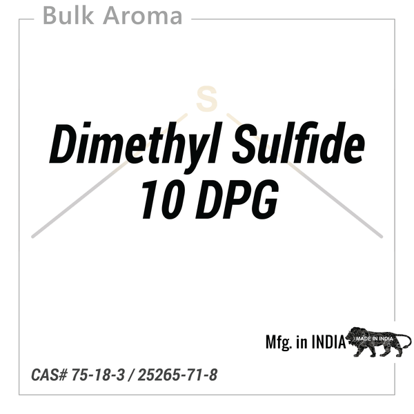 Dimethyl Sulfide 10 DPG - PB - 1101LC - Aromatic Chemicals - Indian Manufacturer - Bulkaroma