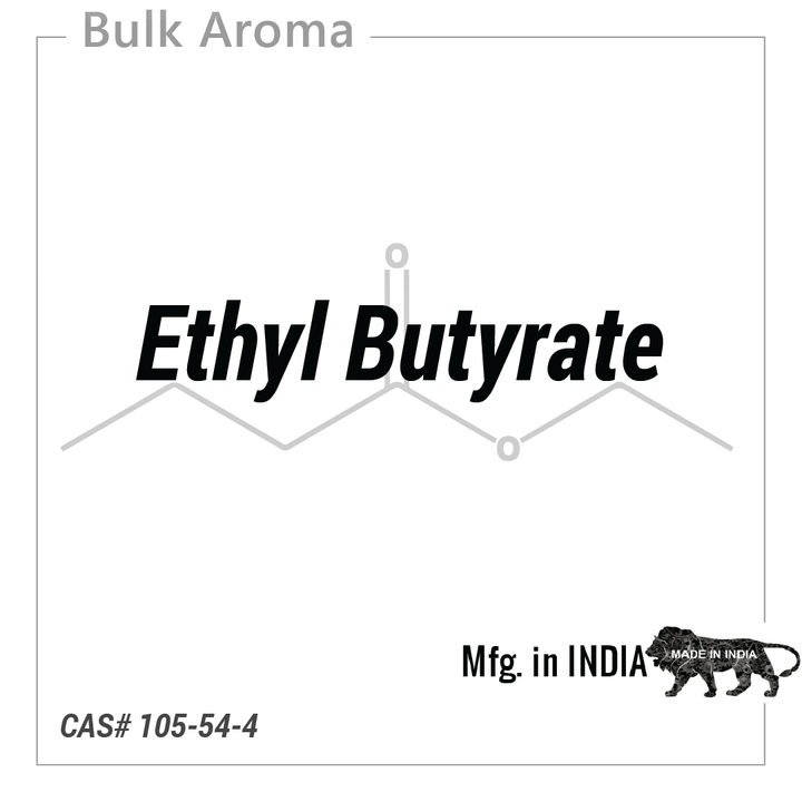 Ethyl Butyrate - PK - 100AU - Aromatic Chemicals - Indian Manufacturer - Bulkaroma