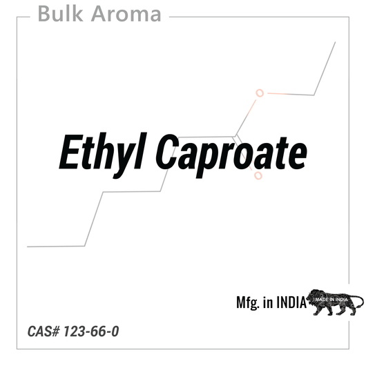 Ethyl Caproate - PK - 100AU - Aromatic Chemicals - Indian Manufacturer - Bulkaroma