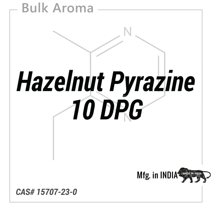 Hazelnut Pyrazine 10 DPG - PB - 1101LC - Aromatic Chemicals - Indian Manufacturer - Bulkaroma