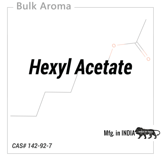 Hexyl Acetate - PA - 100RH - Aromatic Chemicals - Indian Manufacturer - Bulkaroma