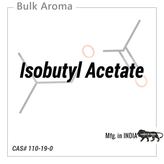 Isobutyl Acetate - PY - 100NS - Aromatic Chemicals - Indian Manufacturer - Bulkaroma