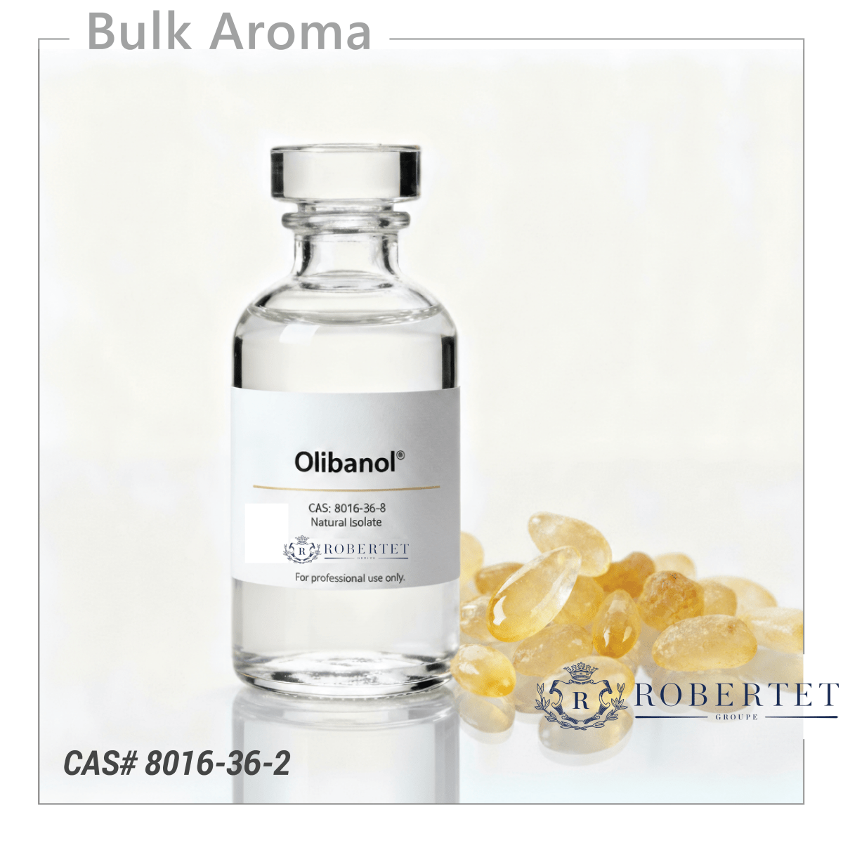 Olibanol® - ROBERTET – Bulkaroma