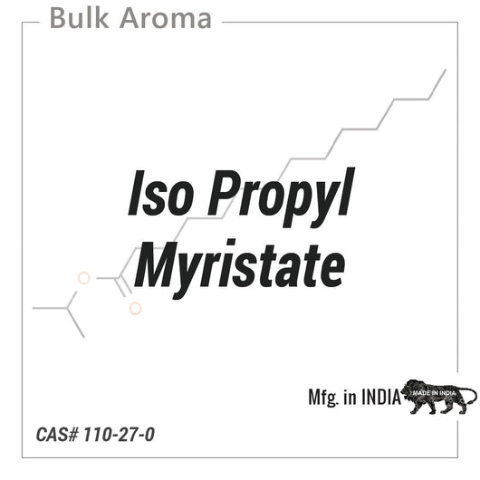 Iso Propyl Myristate (IPM) - PA-100IS - Solvents - Indian Manufacturer - Bulkaroma