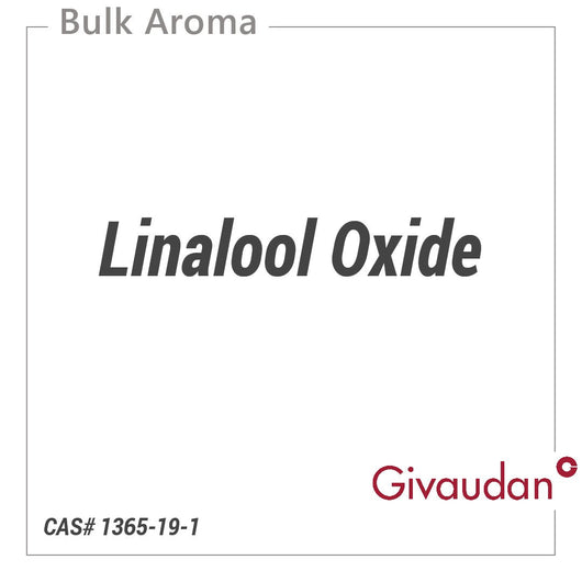 Linalool Oxide - GIVAUDAN - Aromatic Chemicals - Givaudan - Bulkaroma