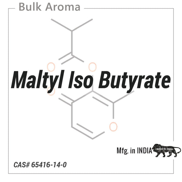 Maltyl Iso Butyrate - PM-1011PF - Aromatic Chemicals - Indian Manufacturer - Bulkaroma