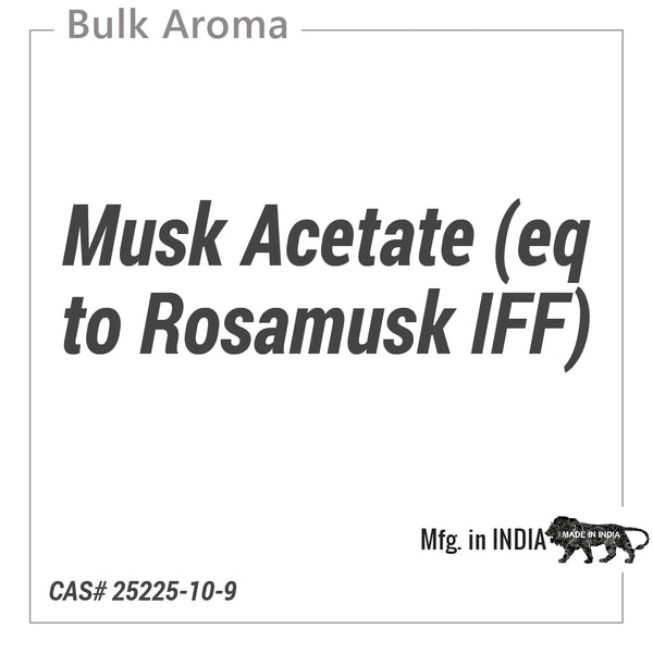 Musk Acetate (eq to Rosamusk IFF) - PA-100DT