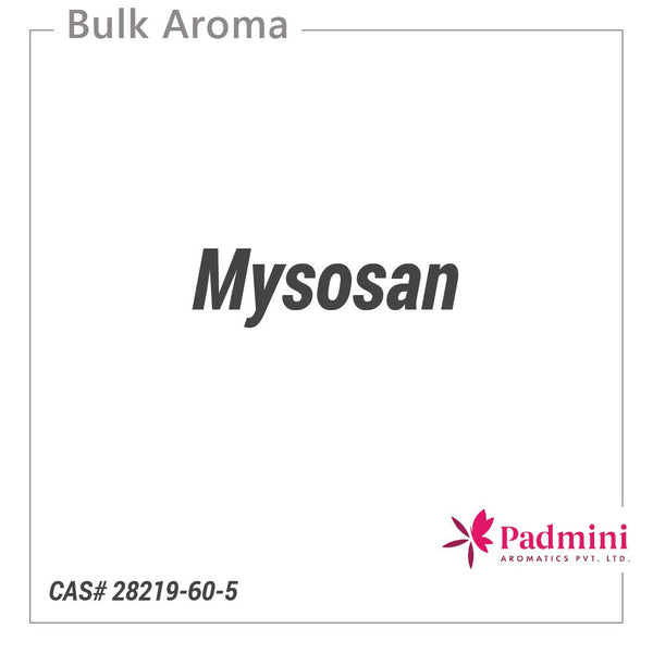 Mysosan (SMC Equivalent) - PADMINI - Aromatic Chemicals - Padmini Aromatics - Bulkaroma